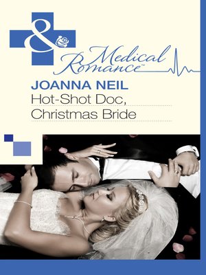 cover image of Hot-Shot Doc, Christmas Bride